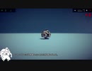 【Besiege】インコの積み木遊び【part6】