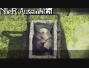 NieR:Automata＃32｢守るべきいのち｣【プレイ動画】