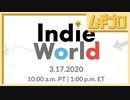 【紹介映像】Nintendo Switch - Indie World Showcase 2020.3.17【実況】