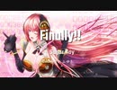【巡音ルカ】 Finally!! / Sugar Kay feat. Luka Megurine　オリジナル曲（ボーカロイド）、Original Vocaloid Song 動画募集中