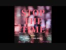 STOP THE TIME [Sato. -TIME- EDIT] / Hiroko