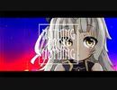 【Z46イメージソング】Nothing from Nothing【アズレン】