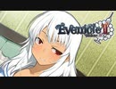 【実況】娘に対する扱いじゃねぇ･･･ #46【イブニクル2】