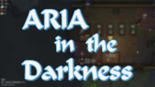 【RimWorld】ARIA - in the Darkness Part4