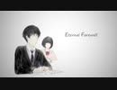 【VY1】Eternal Farewell 【オリジナル曲】