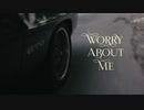 Ellie Goulding, Blackbear - Worry About Me