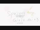 spring girls thing / 初音ミク
