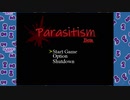 【単発】Parasitism Beta + 改造　～ゆっくり実況～