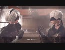 【ゆるりと】NieR：Automata Ⅳ