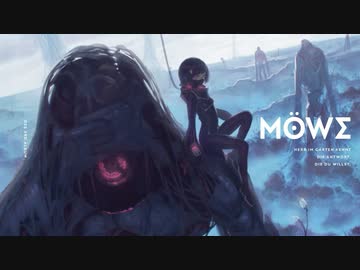 【同人音楽】Möwe【オリジナル曲】