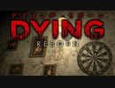 【実況】魚男の潜むホステルから脱出する DYING:Reborn：04
