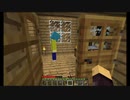 Minecraft ゾンビからの脱却 part12