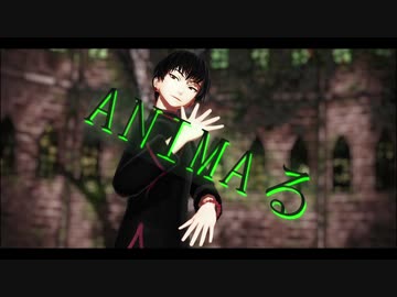 【MMD鬼徹】ANIMAる【F.式白澤6周年】