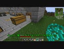 Minecraft 特に何も考えないのマインクラフト Part15