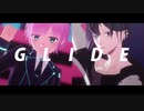 【にじさんじMMD】GLIDE