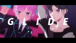 【にじさんじMMD】GLIDE