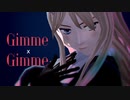 【APヘタリアMMD】Gimme×Gimme【辺】