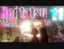 ▶Live Reaction◀ HENTATSU Ep11