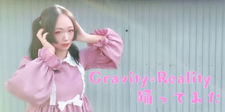 【紫月ゆな*】Gravity=Reality【再び踊ってみた】