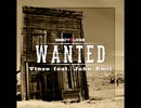 洋楽を高音質で聴いてみよう【1380】Vinze feat.John Emil 『Wanted』
