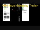Void rebel trailer