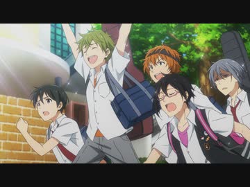 アイドルマスター SideM　第7話　青春のリミット