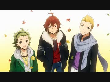 アイドルマスター SideM　第9話　Over AGAIN…
