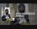 Awil Onuag - Off The Rocker Freestyle【フリースタイルラップ】