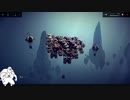 【Besiege】インコの積み木遊び【part8.5】〈番外編〉