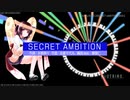 SECRET AMBITION