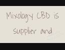Mixology_CBD_Online_-_The_World039s_No.1_CBD_Retailer_360p