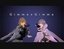 【MMD刀剣乱舞】GimmexGimme【鶴丸・髭切】