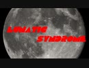 【DX3rd】lunatic syndrome【卓遊戯】了