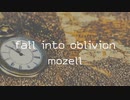 fall into oblivion - mozell