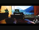 【キャンプ】Hitori/No/Camp[Part3] from_浩庵キャンプ場