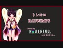 【NEUTRINOカバー】トレモロ / 東北きりたん