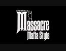 Massacre Mafia Style