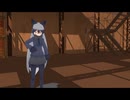だんだん雑になっていくシージ×けもフレMMD