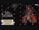 No break - koba【第三回チュウニズム公募楽曲】