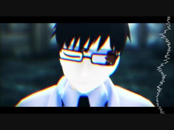 【MMD青エク】プシュケー/Psyche
