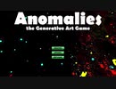 【Anomalies】もしかしたら瞬く間に終わったことなのかもしれない【ゆっくり実況プレイ】