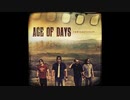 洋楽を高音質で聴いてみよう【1381】  Age of Days  『I Did It For Love』