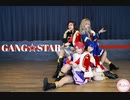 【Starry Spakle_】GANG☆STAR【踊ってみた】