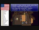 【アメリカ語でFF6】Part24テラ、君に決めた！ポキモンの話をしながら反乱軍リーダーの話を聞き流す②