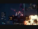 [EDF：IR]　英語版　DISASTER　口ベタ実況8　後編