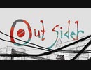 アウトサイダー 歌ってみた // Tlimy