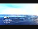 初音ミク「Dear」カバーアレンジ Vocal.34