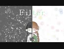 [初音ミク] Filter [オリジナル]