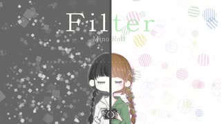 [初音ミク] Filter [オリジナル]