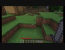 Minecraft ゾンビからの脱却 part14